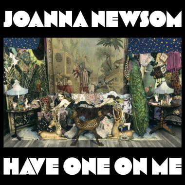 Joanna Newsom -  Have One On Me